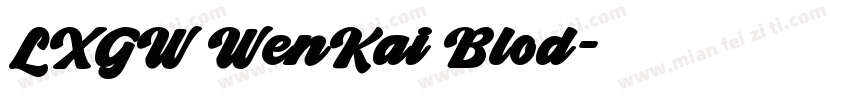 LXGW WenKai Blod字体转换